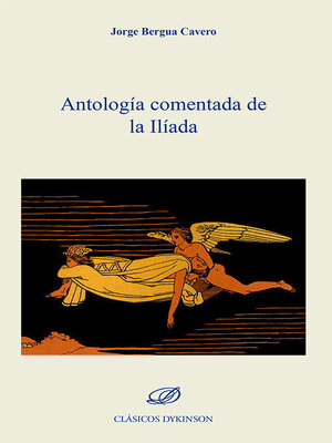 cover image of Antología comentada de la Ilíada.